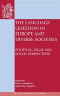 The Language Question in Europe and Diverse Societies | Dario Castiglione ; Christopher Longman | 