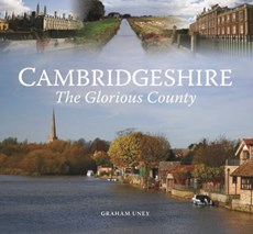Cambridgeshire - The Glorious County