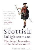 The Scottish Enlightenment | Arthur Herman | 