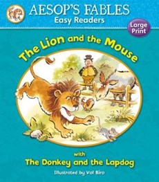 The Lion and the Mouse & The Donkey and the Lapdog