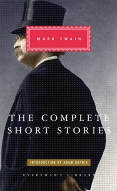 The Complete Short Stories Of Mark Twain