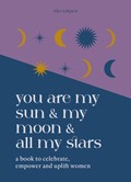 You are My Sun and My Moon and All My Stars | Isha Tempest | 