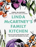 Linda McCartney's Family Kitchen | Linda McCartney ; Paul McCartney ; Mary McCartney ; Stella McCartney | 