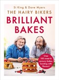 The Hairy Bikers’ Brilliant Bakes | Hairy Bikers | 