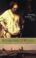 Rembrandt's Whore | Sylvie Matton | 