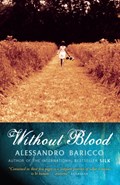 Without Blood | Alessandro Baricco | 