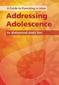 A Guide to Parenting in Islam | Muhammad Abdul Bari | 