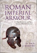 Roman Imperial Armour | SIM, D.& KAMINSKI, J. | 