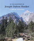 In the Footsteps of Joseph Dalton Hooker | Seamus O'Brien | 