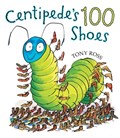 Centipede's 100 Shoes | Tony Ross | 