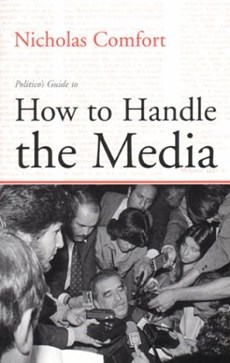 Politico's Guide to How to Handle the Media 