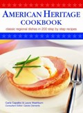 American Heritage Cookbook | Carla Calpalbo Laura Washburn | 