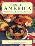 Best of America: Traditional Regional Recipes | Carla Capalbo ; Laura Washburn | 