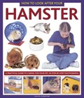 How to Look After Your Hamster | David Alderton | 