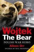 Wojtek the Bear | Aileen Orr | 