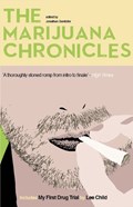 The Marijuana Chronicles | Jonathan Santlofer | 