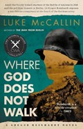 Where God Does Not Walk | Luke McCallin | 