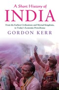 A Short History of India | Gordon Kerr | 