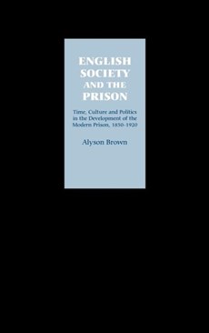 English Society and the Prison