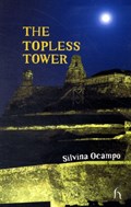 The Topless Tower | Silvina Ocampo | 