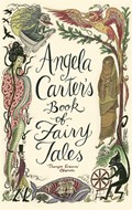 Angela Carter's Book Of Fairy Tales | Angela Carter | 