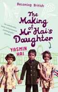 The Making Of Mr Hai's Daughter | Yasmin Hai | 
