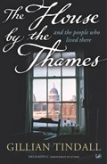 The House By The Thames | Gillian Tindall | 