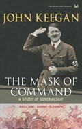 The Mask of Command | John Keegan | 