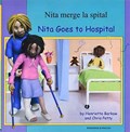 Nita Goes to Hospital in Romanian and English | Henriette Barkow | 