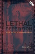Lethal Repetition | Uk)dyer Richard(King'sCollegeLondon | 