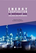 Study on the Path of Energy Cooperation in Northeast Asia | Jian Zhang | 