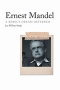 Ernest Mandel | Jan Willem Stutje | 