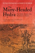 The Many-Headed Hydra | Marcus Rediker ; Peter Linebaugh | 