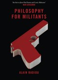 Philosophy for Militants | Alain Badiou | 