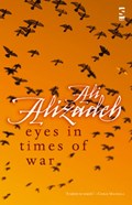 Eyes in Times of War | Ali Alizadeh | 