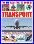The Big Illustrated Book of Transport | Chris Oxlade | 