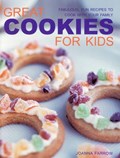 Great Cookies for Kids | Joanna Farrow | 