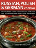 Russian, Polish & German Cooking | Lesley Chamberlain | 