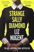 Strange Sally Diamond | Liz Nugent | 