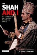 The Shah and I | Asadollah Alam | 