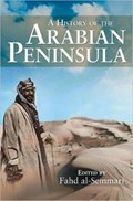 A History of the Arabian Peninsula | Fahd Al-Semmari | 