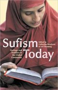 Sufism Today | Catharina Raudvere ; Leif Stenberg | 