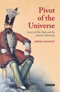 Pivot of The Universe | Abbas Amanat | 