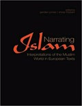 Narrating Islam | Gerdien Jonker ; Dr Shiraz Thobani | 