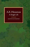 A E Housman | Martin Blocksidge | 