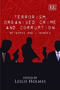Terrorism, Organised Crime and Corruption | Leslie Holmes | 