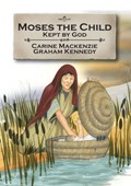 Moses the Child | Carine MacKenzie | 