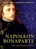 Napoleon Bonaparte | Gregory Fremont-Barnes | 