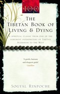 The Tibetan Book Of Living And Dying | Sogyal Rinpoche | 