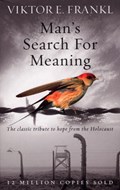 Man's Search For Meaning | Viktor E. Frankl | 